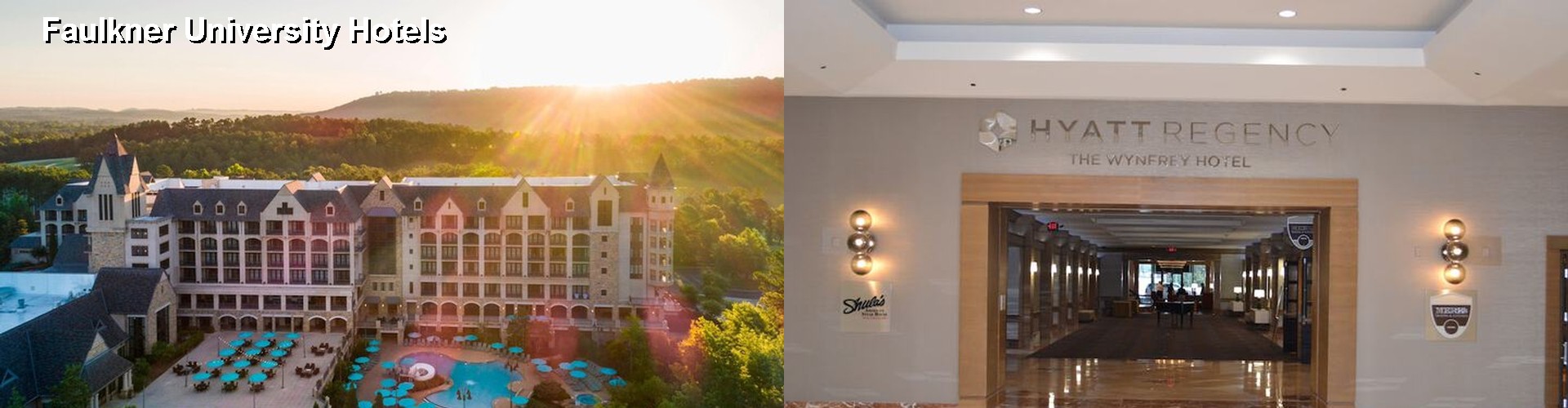 5 Best Hotels near Faulkner University