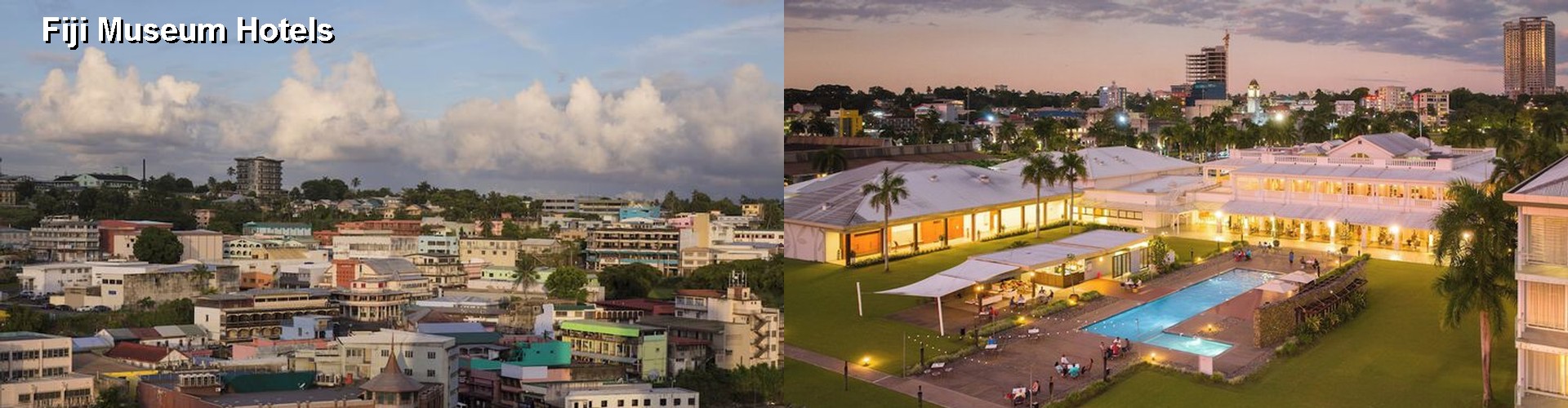 3 Best Hotels near Fiji Museum