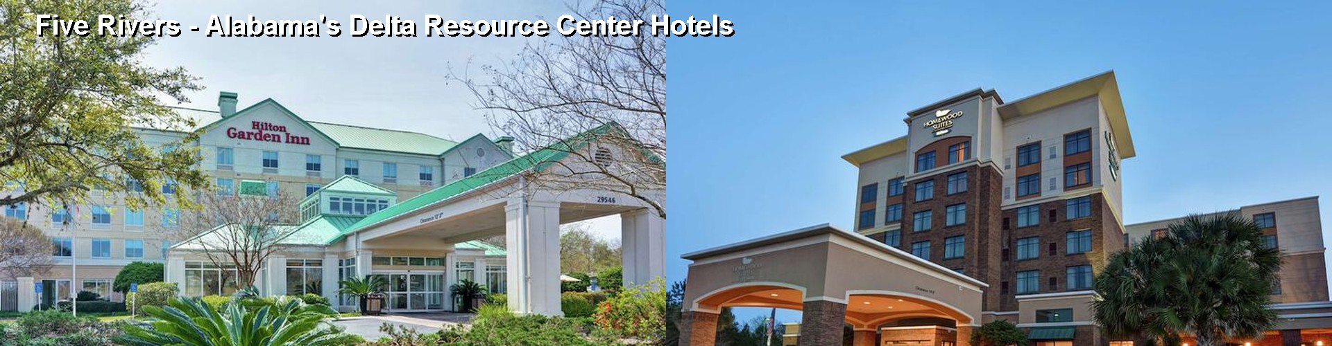 5 Best Hotels near Five Rivers - Alabama's Delta Resource Center