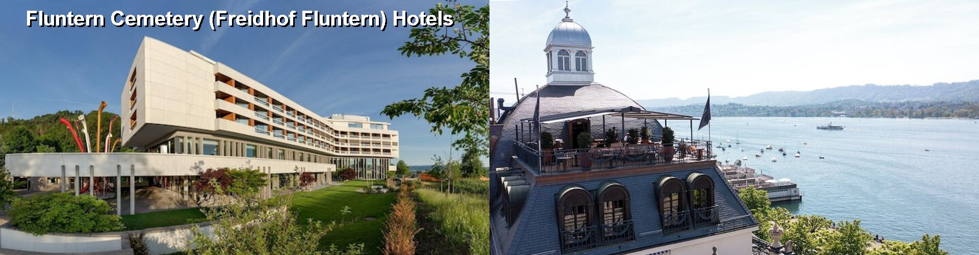 5 Best Hotels near Fluntern Cemetery (Freidhof Fluntern)