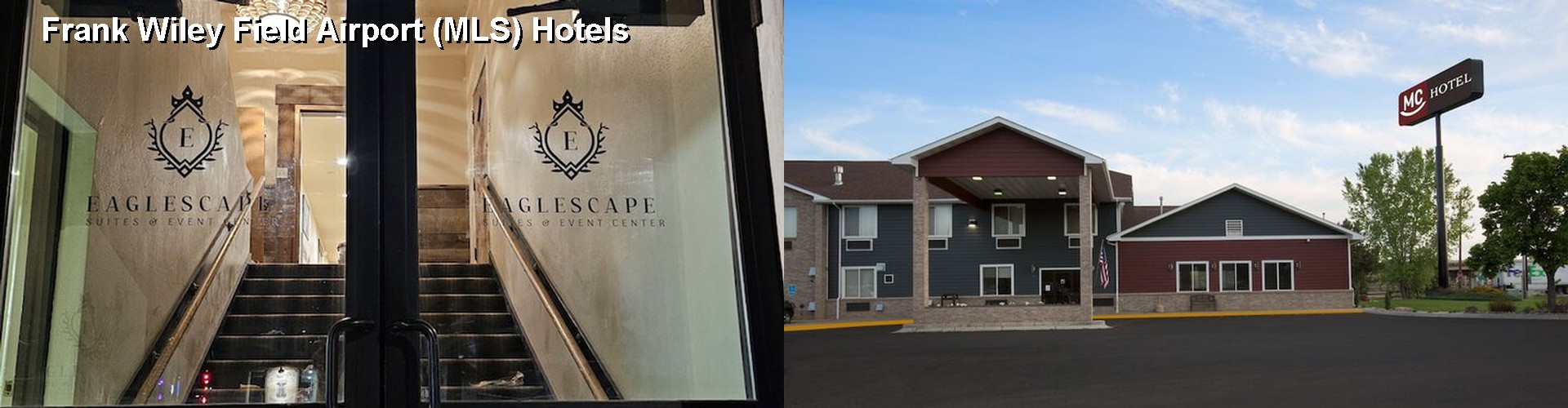 5 Best Hotels near Frank Wiley Field Airport (MLS)