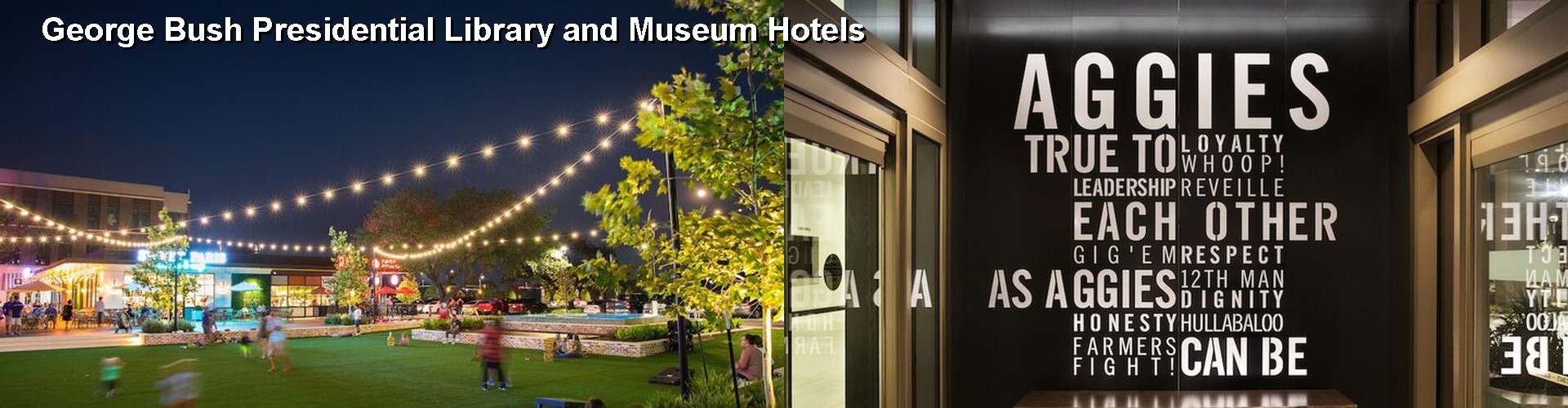 4 Best Hotels near George Bush Presidential Library and Museum