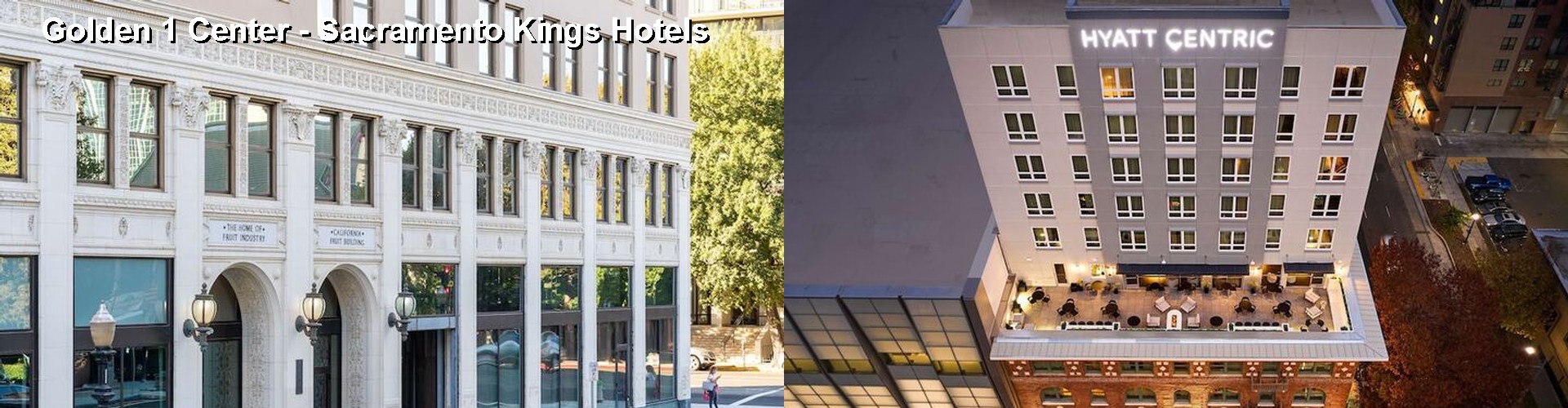 5 Best Hotels near Golden 1 Center - Sacramento Kings