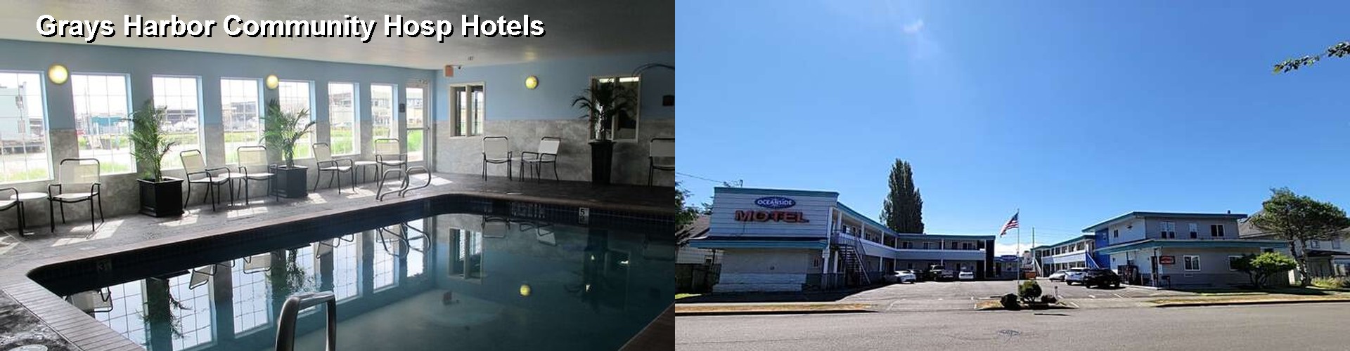 5 Best Hotels near Grays Harbor Community Hosp