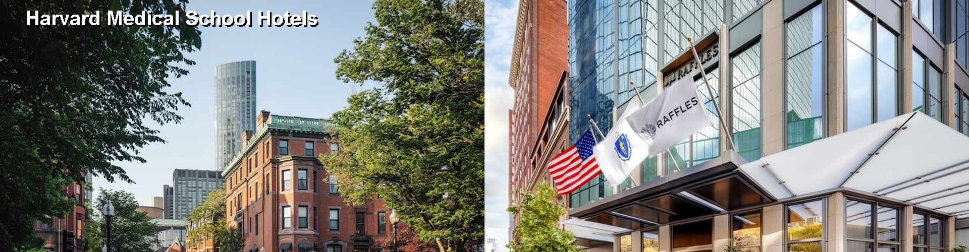 5 Best Hotels near Harvard Medical School