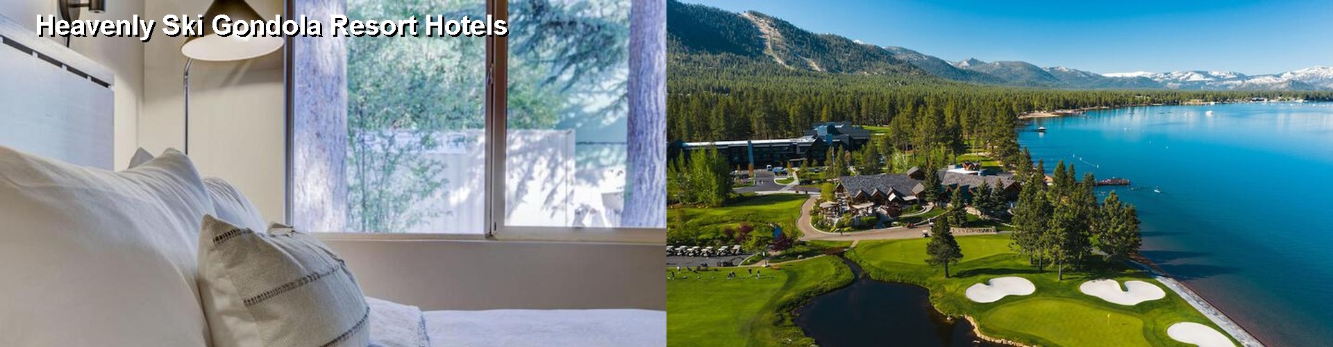 5 Best Hotels near Heavenly Ski Gondola Resort
