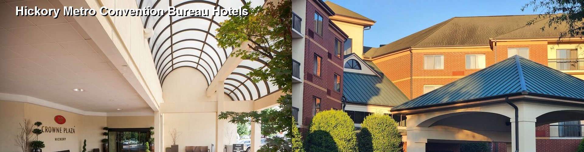 5 Best Hotels near Hickory Metro Convention Bureau