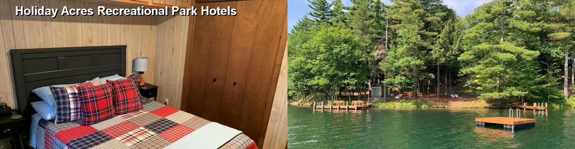 5 Best Hotels near Holiday Acres Recreational Park