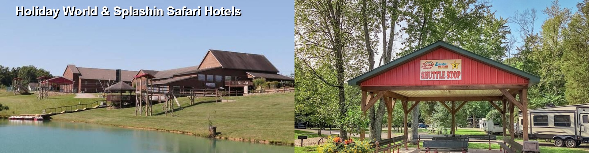 3 Best Hotels near Holiday World & Splashin Safari