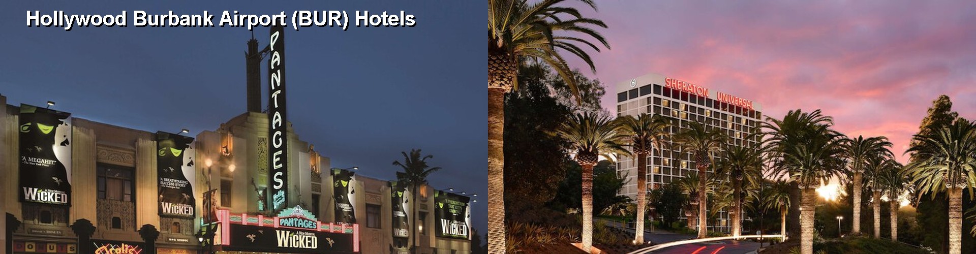5 Best Hotels near Hollywood Burbank Airport (BUR)