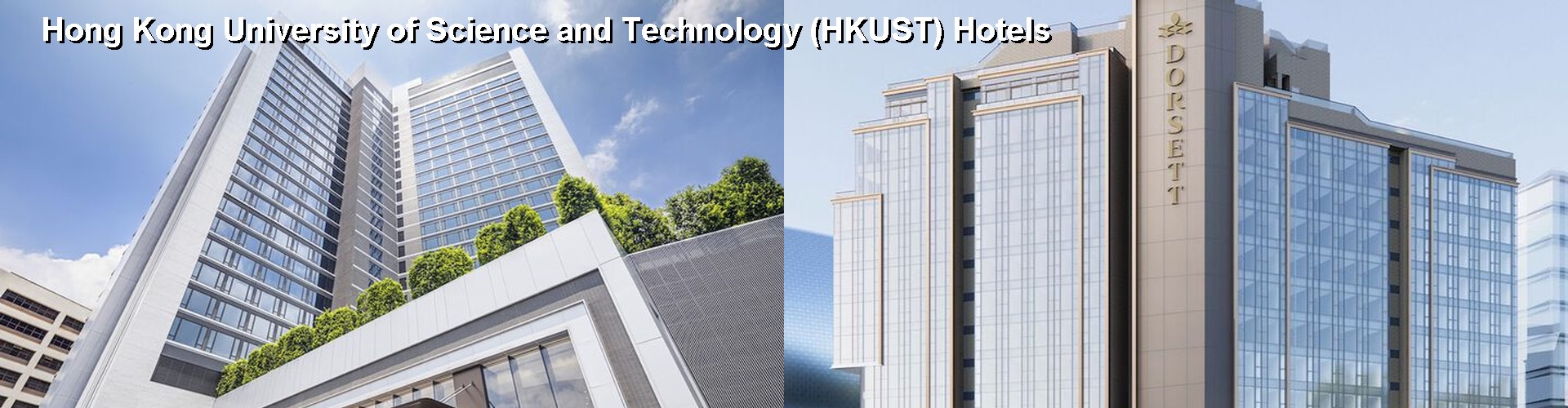 5 Best Hotels near Hong Kong University of Science and Technology (HKUST)