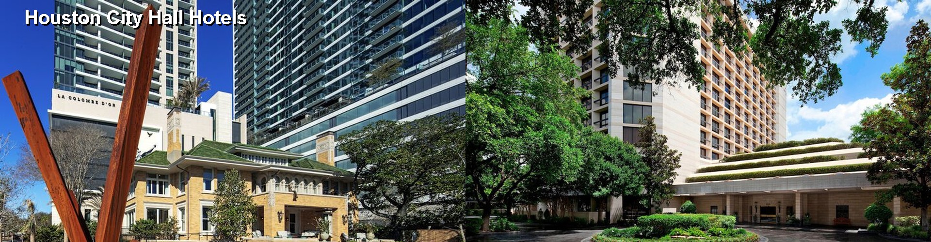 5 Best Hotels near Houston City Hall