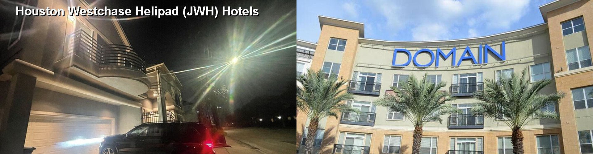 5 Best Hotels near Houston Westchase Helipad (JWH)