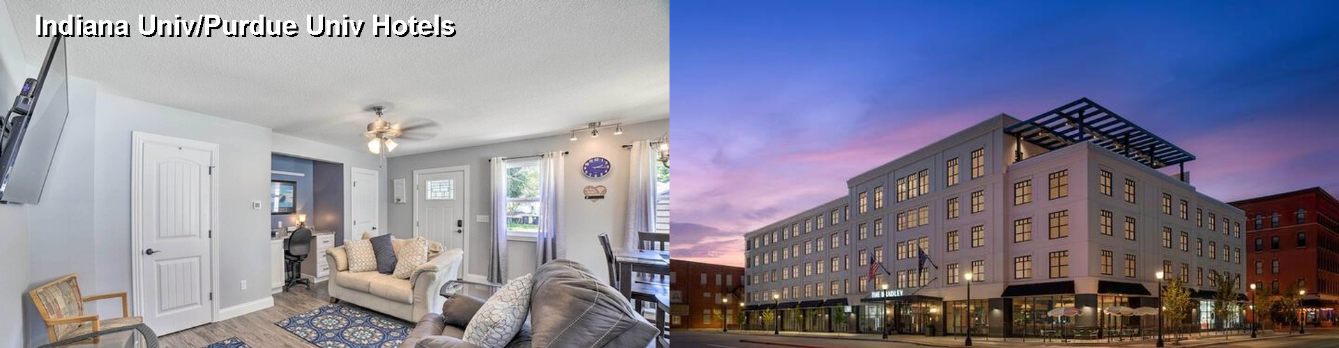 4 Best Hotels near Indiana Univ/Purdue Univ