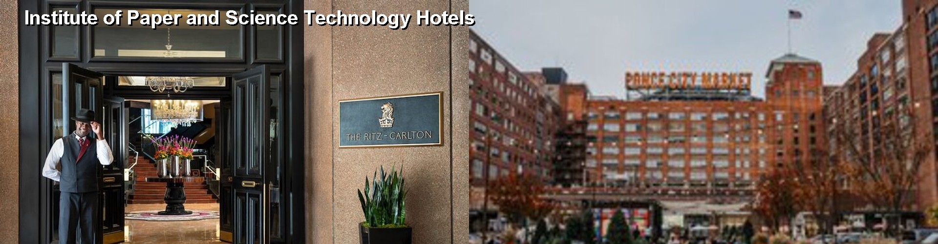 4 Best Hotels near Institute of Paper and Science Technology