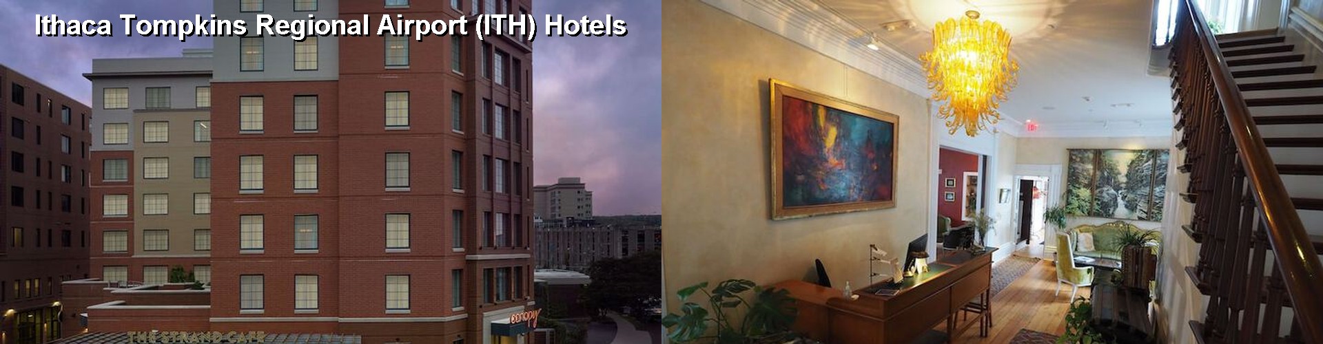 4 Best Hotels near Ithaca Tompkins Regional Airport (ITH)