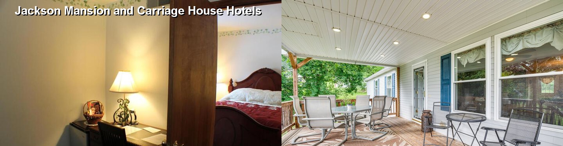 5 Best Hotels near Jackson Mansion and Carriage House