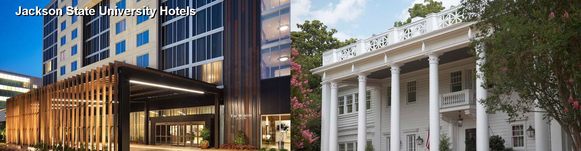 3 Best Hotels near Jackson State University