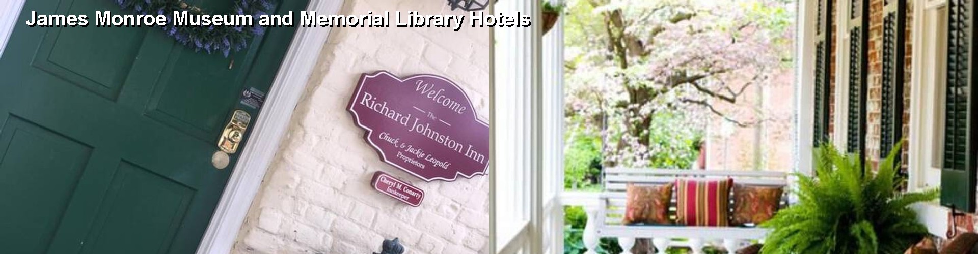 5 Best Hotels near James Monroe Museum and Memorial Library