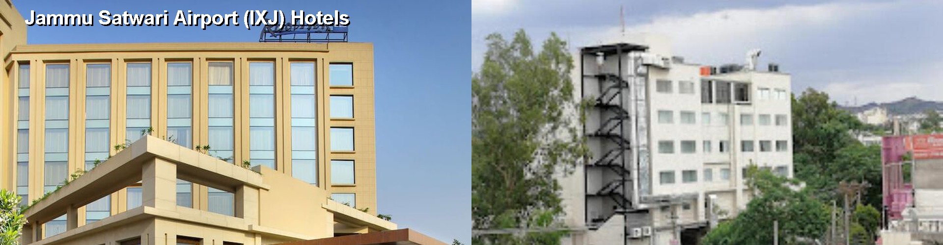 4 Best Hotels near Jammu Satwari Airport (IXJ)