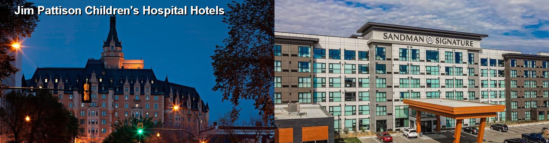 5 Best Hotels near Jim Pattison Children's Hospital