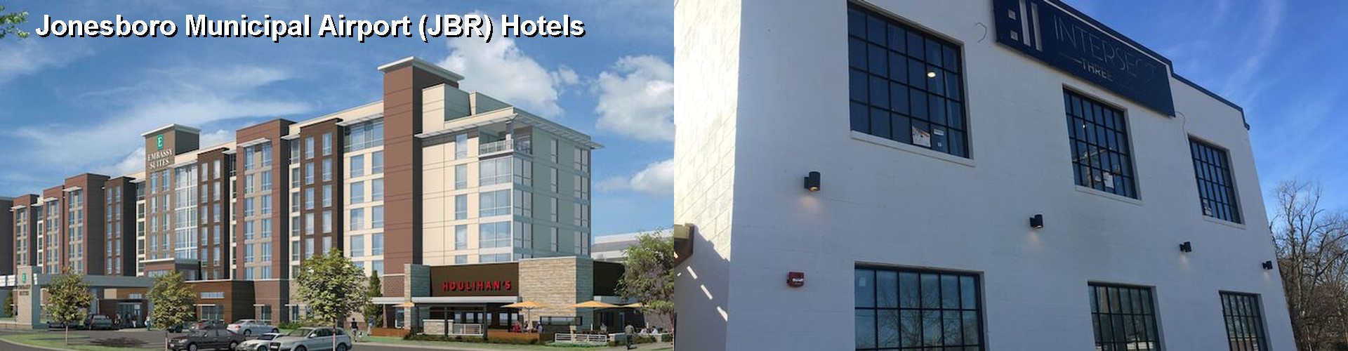 2 Best Hotels near Jonesboro Municipal Airport (JBR)