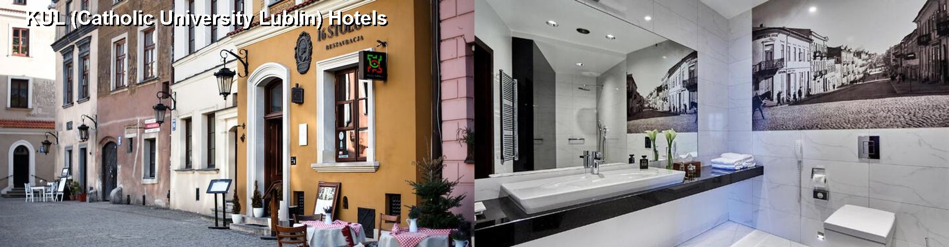 2 Best Hotels near KUL (Catholic University Lublin)