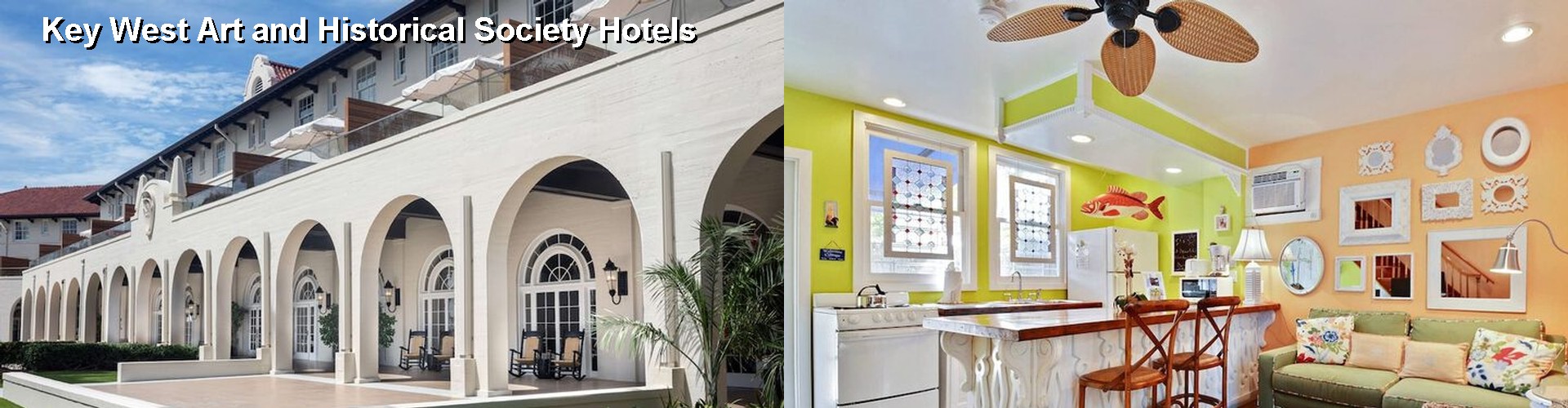 5 Best Hotels near Key West Art and Historical Society