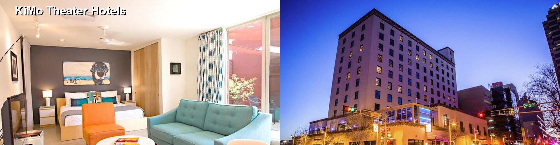 5 Best Hotels near KiMo Theater