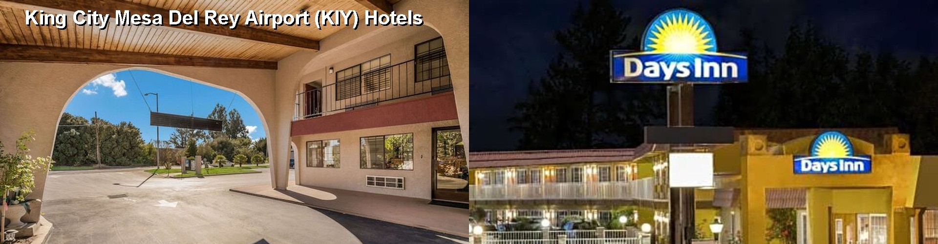 1 Best Hotels near King City Mesa Del Rey Airport (KIY)