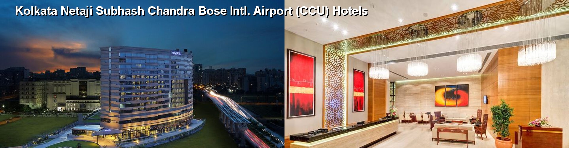 5 Best Hotels near Kolkata Netaji Subhash Chandra Bose Intl. Airport (CCU)
