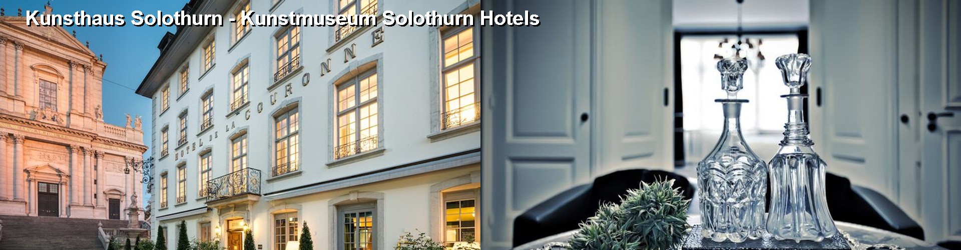 5 Best Hotels near Kunsthaus Solothurn - Kunstmuseum Solothurn