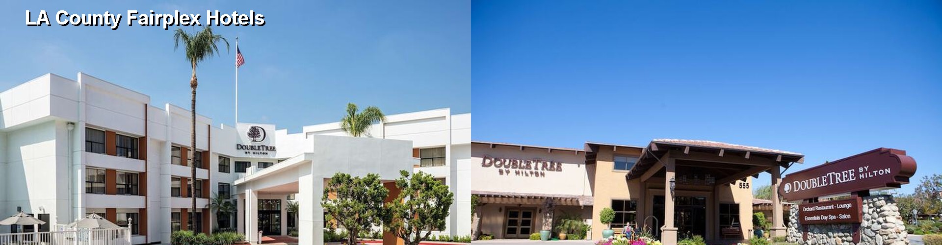 4 Best Hotels near LA County Fairplex