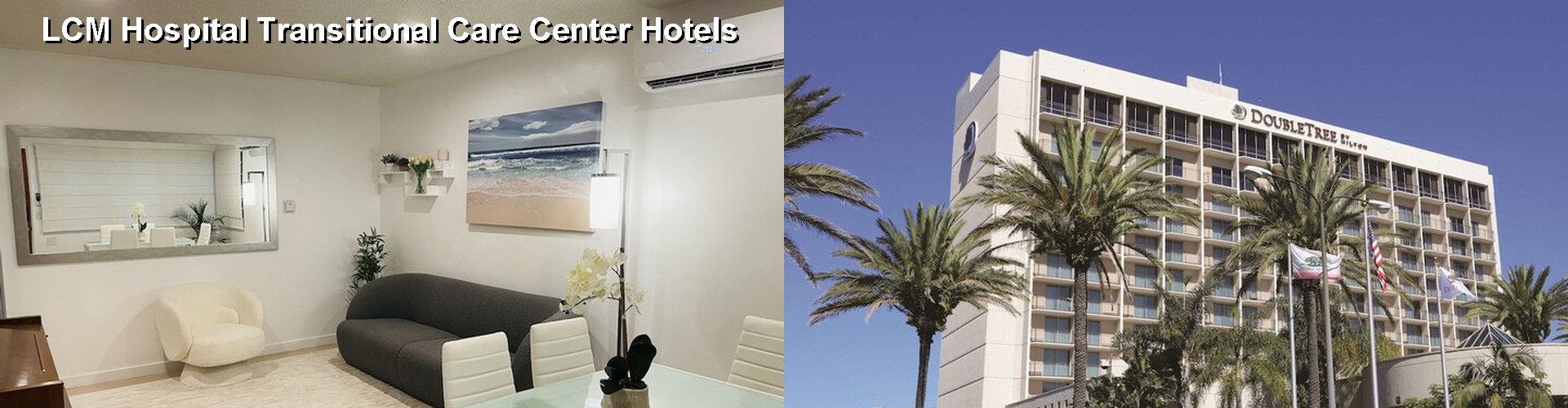 5 Best Hotels near LCM Hospital Transitional Care Center