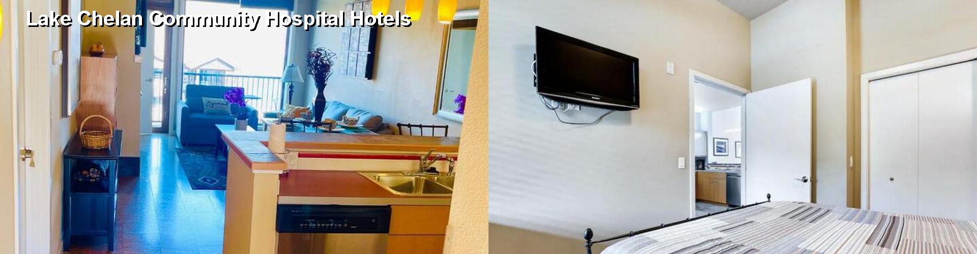 3 Best Hotels near Lake Chelan Community Hospital