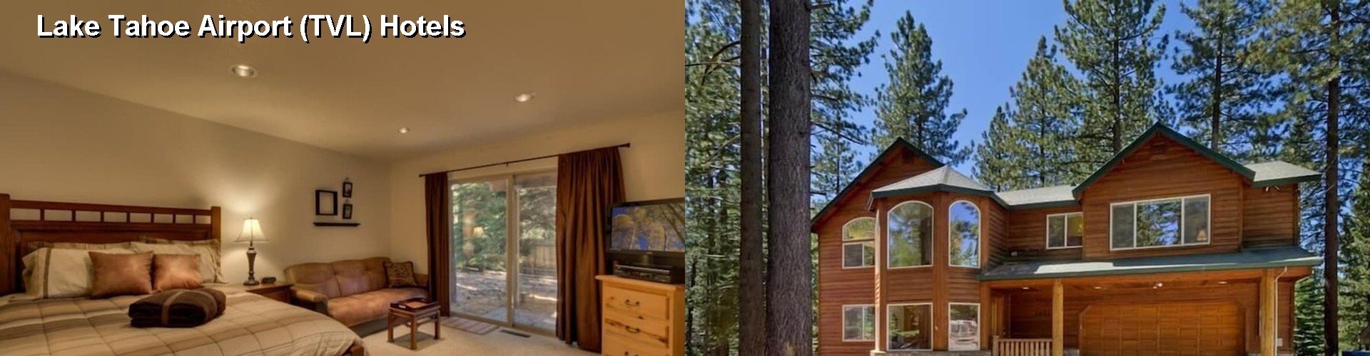 3 Best Hotels near Lake Tahoe Airport (TVL)