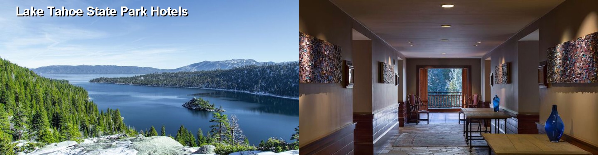 5 Best Hotels near Lake Tahoe State Park