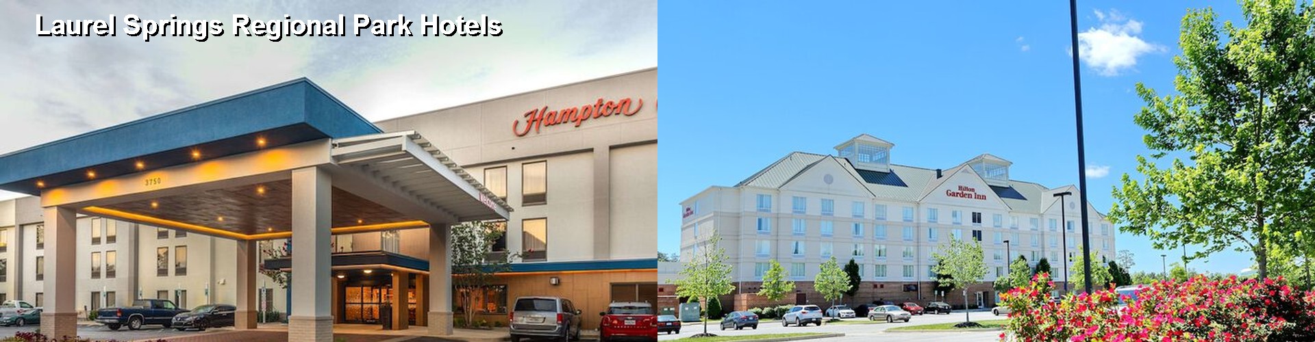 5 Best Hotels near Laurel Springs Regional Park