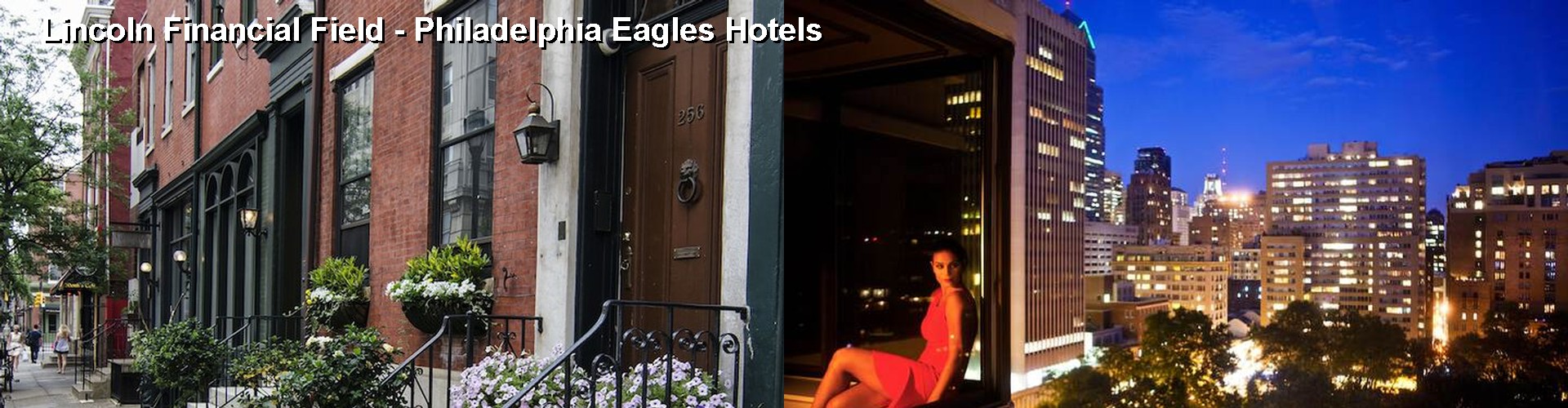 5 Best Hotels near Lincoln Financial Field - Philadelphia Eagles