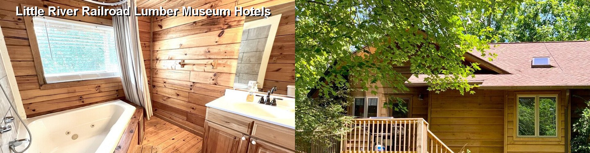 5 Best Hotels near Little River Railroad Lumber Museum