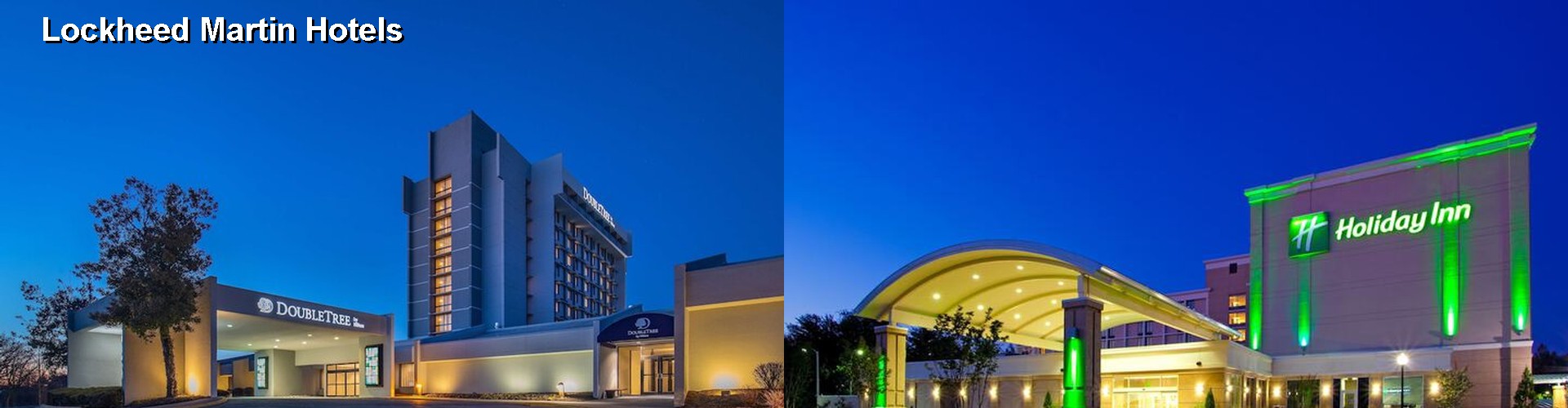5 Best Hotels near Lockheed Martin