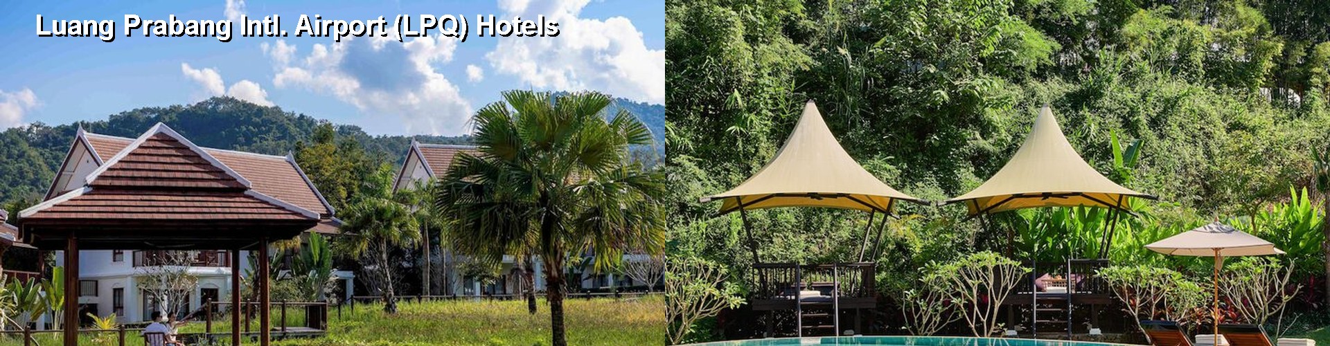 5 Best Hotels near Luang Prabang Intl. Airport (LPQ)