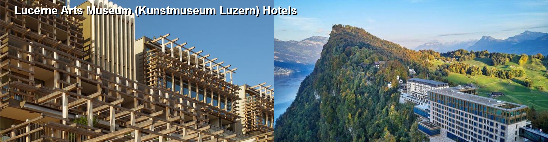 5 Best Hotels near Lucerne Arts Museum (Kunstmuseum Luzern)