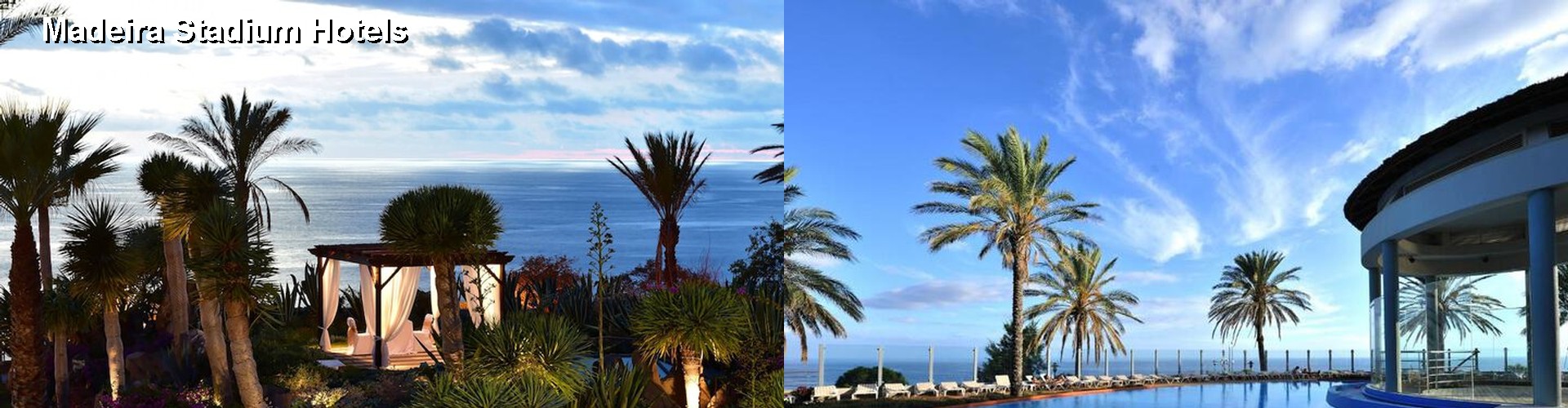 5 Best Hotels near Madeira Stadium