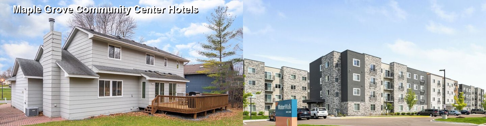5 Best Hotels near Maple Grove Community Center