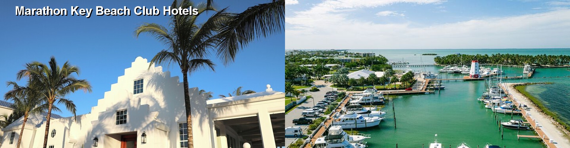 5 Best Hotels near Marathon Key Beach Club
