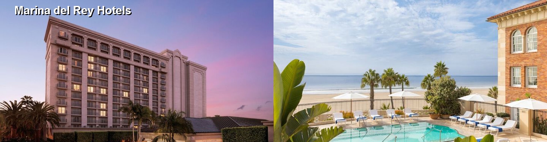 5 Best Hotels near Marina del Rey