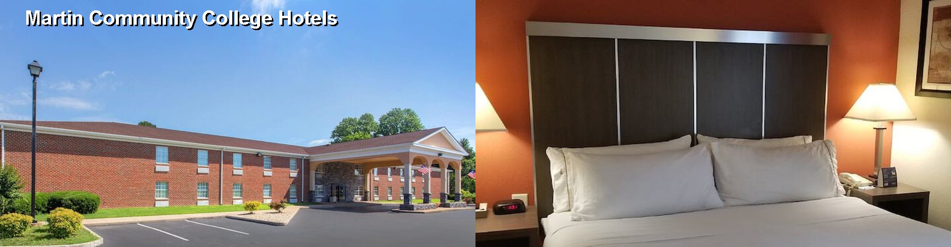 2 Best Hotels near Martin Community College