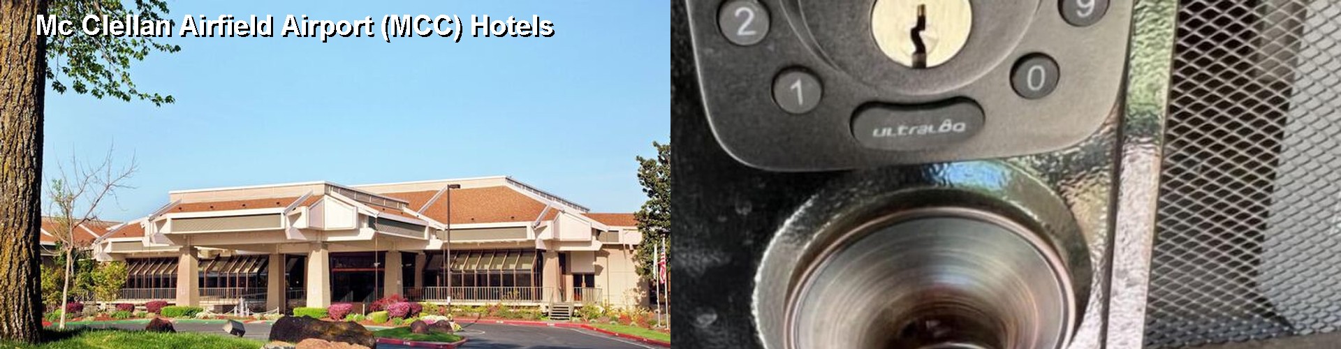 2 Best Hotels near Mc Clellan Airfield Airport (MCC)
