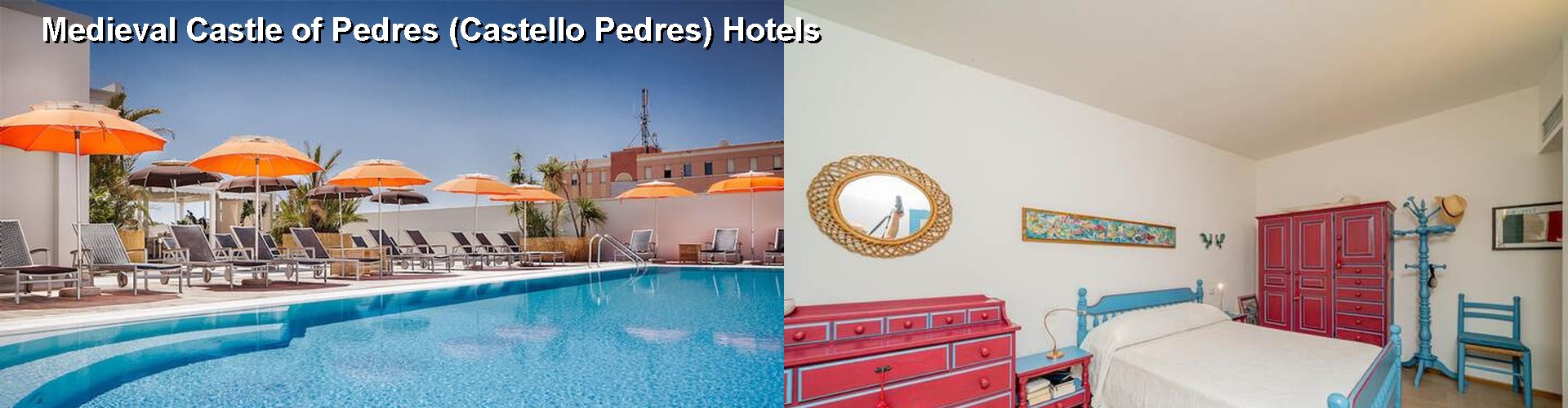 5 Best Hotels near Medieval Castle of Pedres (Castello Pedres)